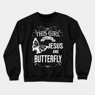 This Girl Runs On Jesus And Butterfly Costume Gift Crewneck Sweatshirt